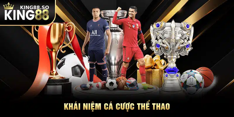 Khái niệm cá cược thể thao